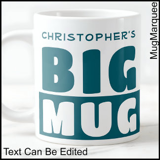 Funny Custom Name Text Two Tone Teal Big Mug 006