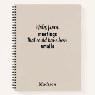Funny Custom Notebook for Office Meeting Notes