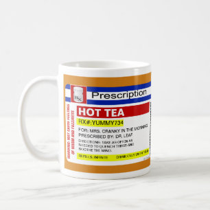 Funny Custom Personalised Prescription Hot Tea Mug