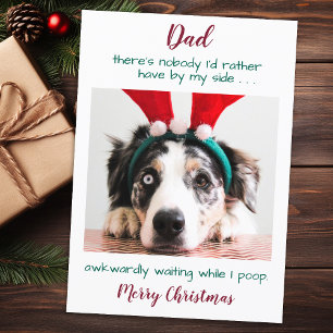 Funny Custom Pet Photo Dog Dad Merry Christmas Hol Holiday Card