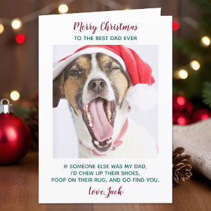 Funny Custom Pet Photo Dog Dad Merry Christmas Holiday Card