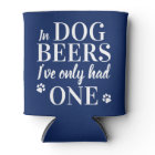 Funny Custom Pet Photo In Dog Beers I've Had One