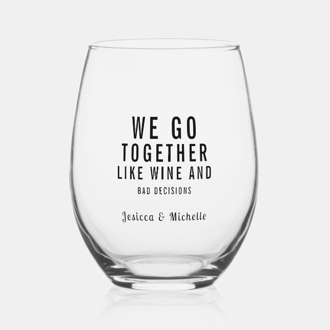 Funny Custom Text Friendship  Stemless Wine Glass (Front)