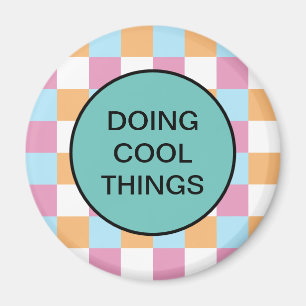 Funny custom text magnet