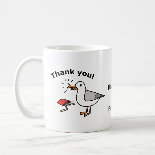 Funny Custom Thank you Gift Seagull with a Fry Coffee Mug (Left)