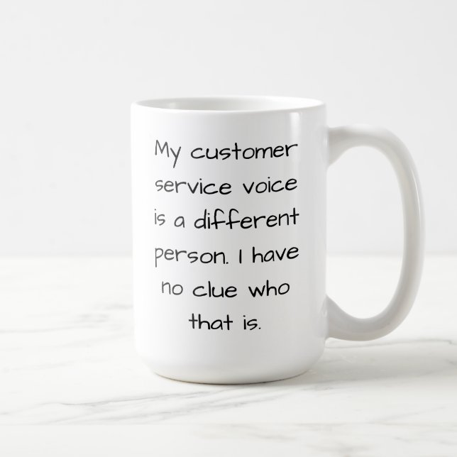 Funny Customer Service Mug (Left-Handed) (Right)