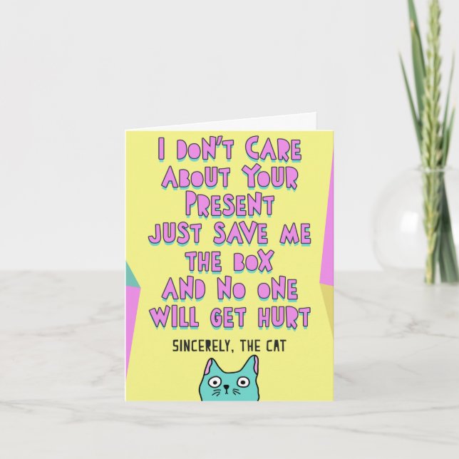 Funny (customisable) birthday message from the cat card (Front)