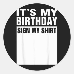Funny Cute And Cool Birthday And Party Designs Classic Round Sticker