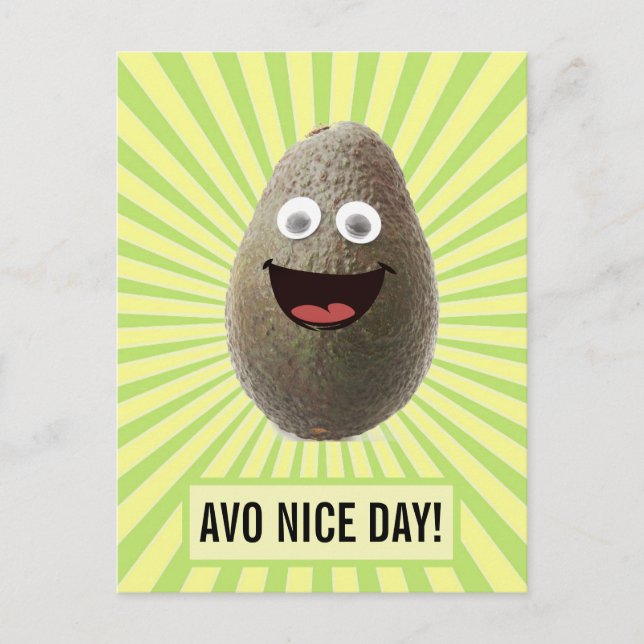 Funny Cute Avocado Have A Nice Day Postcard (Front)