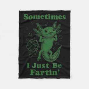 Funny cute axolotl fart farting i be fartin' fleece blanket