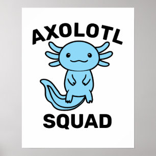Funny cute Axolotl Squad custom editable blue Poster