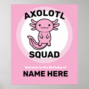 Funny cute Axolotl Squad custom editable pink Poster