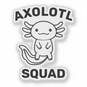 Funny cute Axolotl Squad custom editable text