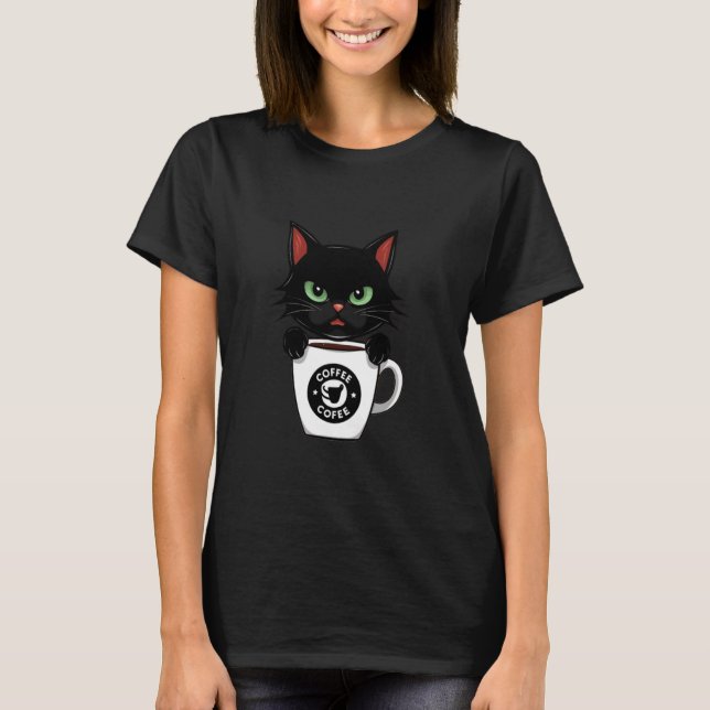 Funny Cute Black Cat Coffee Angry 1 T-Shirt (Front)
