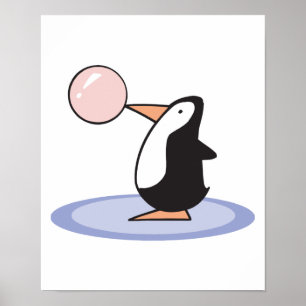 funny cute bubble gum penguin poster