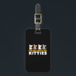 Funny Cute Cat Lover Humour Ask Me About My Kittie Luggage Tag<br><div class="desc">Ask me about my kitties merchandise for cat lover, cat mum or cat dad, crazy cat lady, owner of more than one cute little kittens and kitties. Cool and awesome graphic design for those who love their furry pet and warm fuzzy kitty. Perfect gift for him or her on birthday...</div>