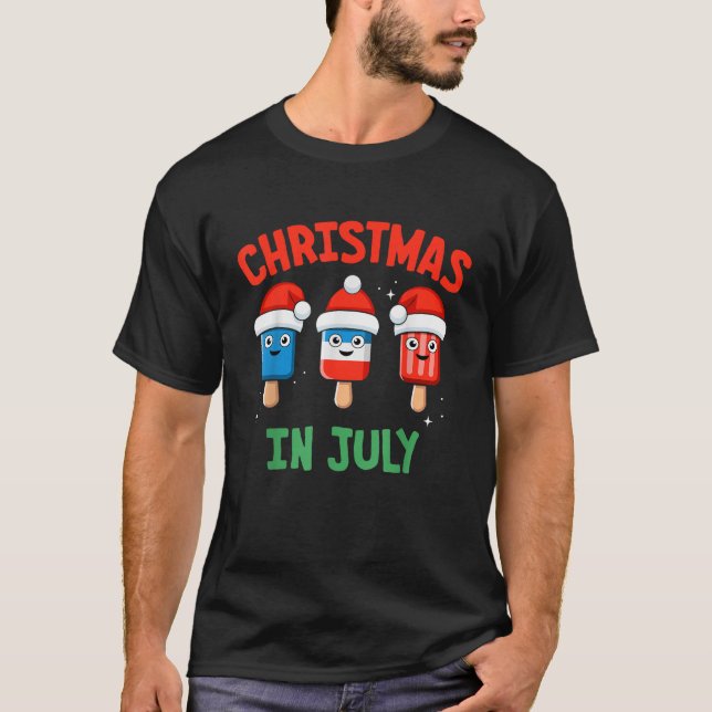 Funny cute christmas in july popsicle ice cream su T-Shirt (Front)