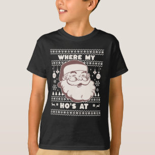 Funny Cute Christmas Santa Claus Ho Ho's Ugly Swea T-Shirt