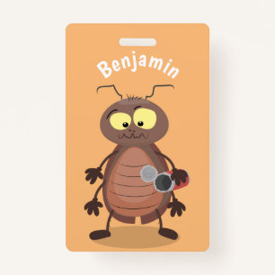 Funny cute cockroach cartoon character ID badge