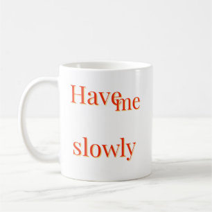 Funny cute cool ideal coffee mug