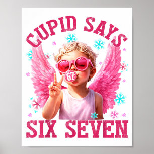Funny Cute Cud Says Six Seven Valentine's Day 67 M Poster