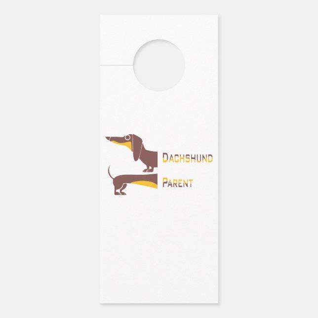 Funny cute dachshund for long dog parent door hanger (Front)