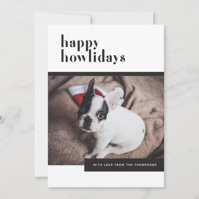 Funny Cute Dog Happy Howlidays Pet Lover Holiday Card (Front)