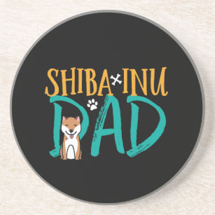 Funny Cute Dog Lover Puppy Pet Owner Shiba Inu Dad Coaster