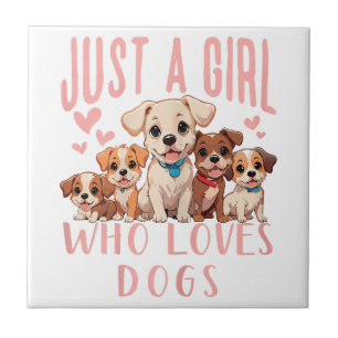 Funny Cute Dog Puppy Lover - Just A Girl Who Loves Tile
