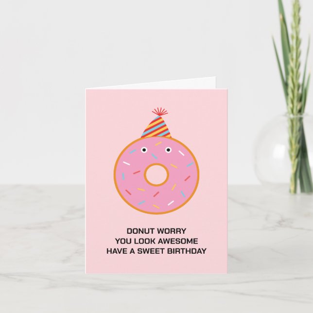 Funny Cute Doughnut Pun Happy Birthday Hats   Card (Front)