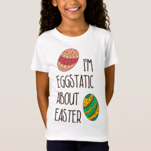 Funny Cute Easter Eggstatic Humourous Quote Saying T-Shirt