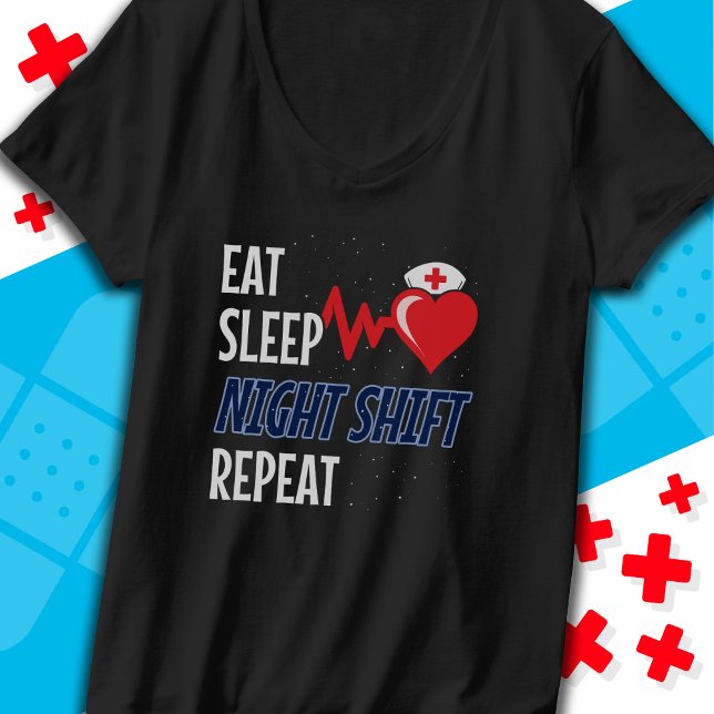 Funny Cute Eat Sleep Night Shift Repeat Nurse T-Shirt (Creator Uploaded)