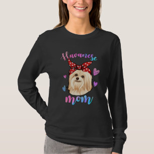 Funny Cute Havanese Dog Mom Mama Puppy Lover Mothe T-Shirt