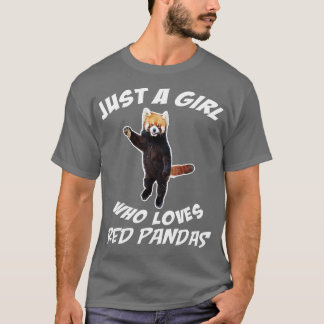 Funny Cute Just A Girl Who Loves Red Pandas T-Shirt