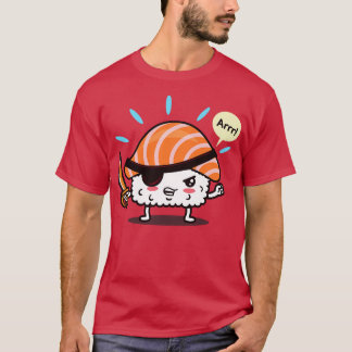 Funny Cute Kawaii Original Pirate Japanese Sushi t T-Shirt