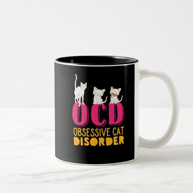 Funny Cute Kittens OCD Obsessive Cat Disorder Two-Tone Coffee Mug (Right)