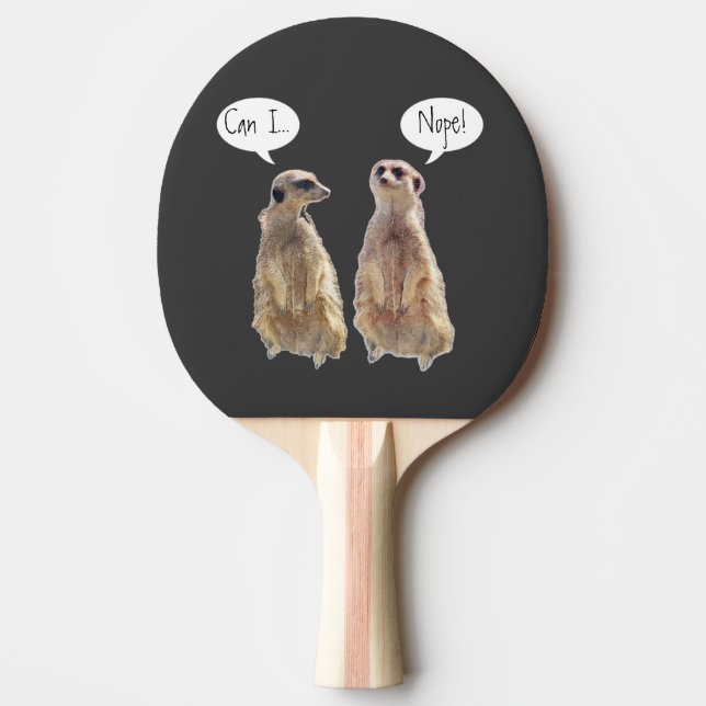 Funny, cute meerkats in conversation  ping pong paddle (Front)