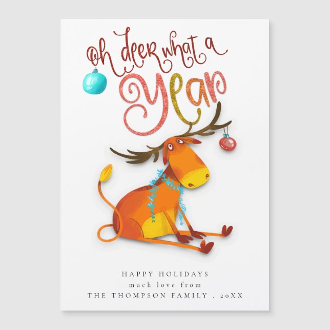 Funny Cute Oh Deer What A Year Holiday Card Magnet (Front)