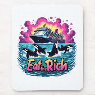 Funny Cute Orca Whale Eat The Rich Mouse Mat