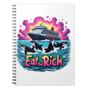 Funny Cute Orca Whale Eat The Rich Notebook