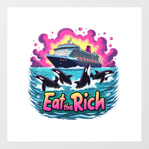 Funny Cute Orca Whale Eat The Rich Window Cling