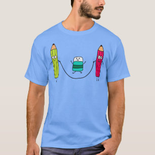 Funny Cute Pensils And Eraser Playing Jump Ropes T-Shirt