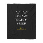 Funny Cute Quote Lash Nap Blanket