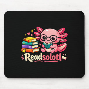 Funny cute readsolotl books axolotl lover bookworm mouse mat