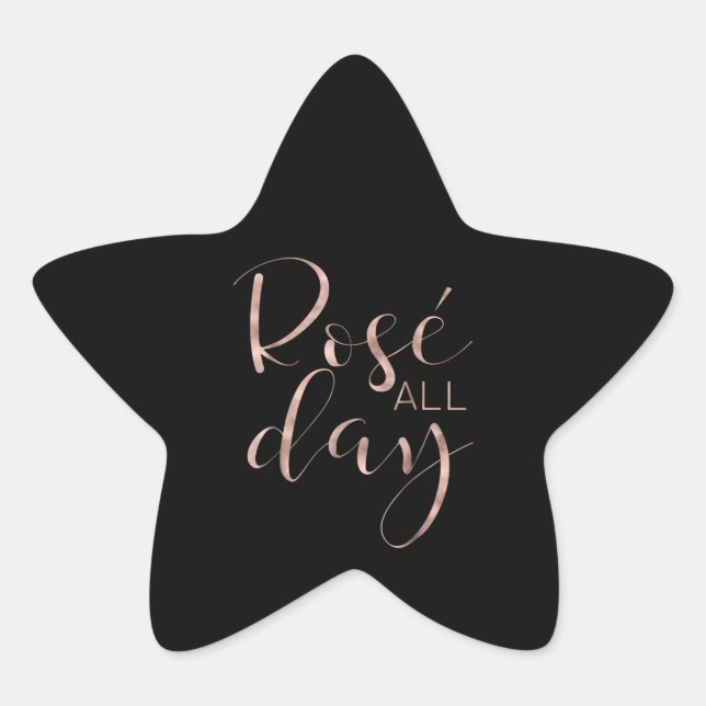 Funny Cute Rose All Day Wine Lover Gift Star Sticker (Front)