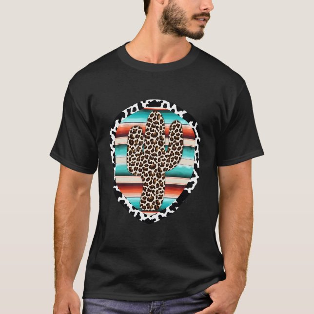 Funny Cute Serape Cow Print Cactus Leopard Print T T-Shirt (Front)