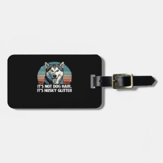 Funny & Cute Siberian Husky Dog Glitter Classic T- Luggage Tag