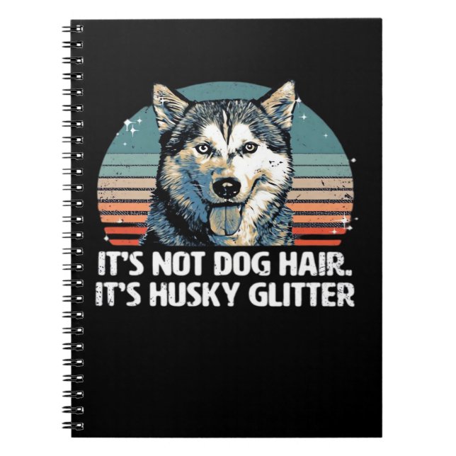 Funny & Cute Siberian Husky Dog Glitter Classic T- Notebook (Front)