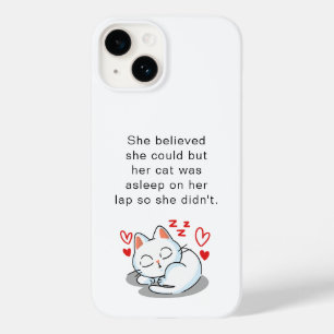 Funny Cute Sleeping Cat Quote For Cat Lovers Case-Mate iPhone 14 Case