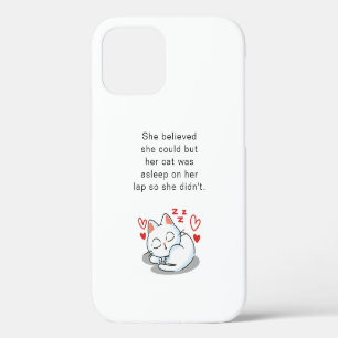 Funny Cute Sleeping Cat Quote For Cat Lovers iPhone 12 Case